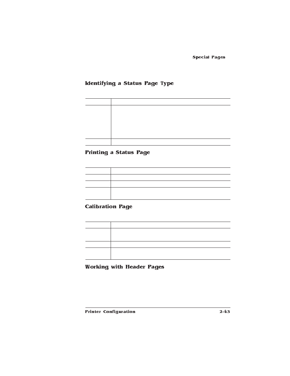 Identifying a status page type, Printing a status page, Calibration page | Working with header pages | IBM 1725 SLS User Manual | Page 77 / 328