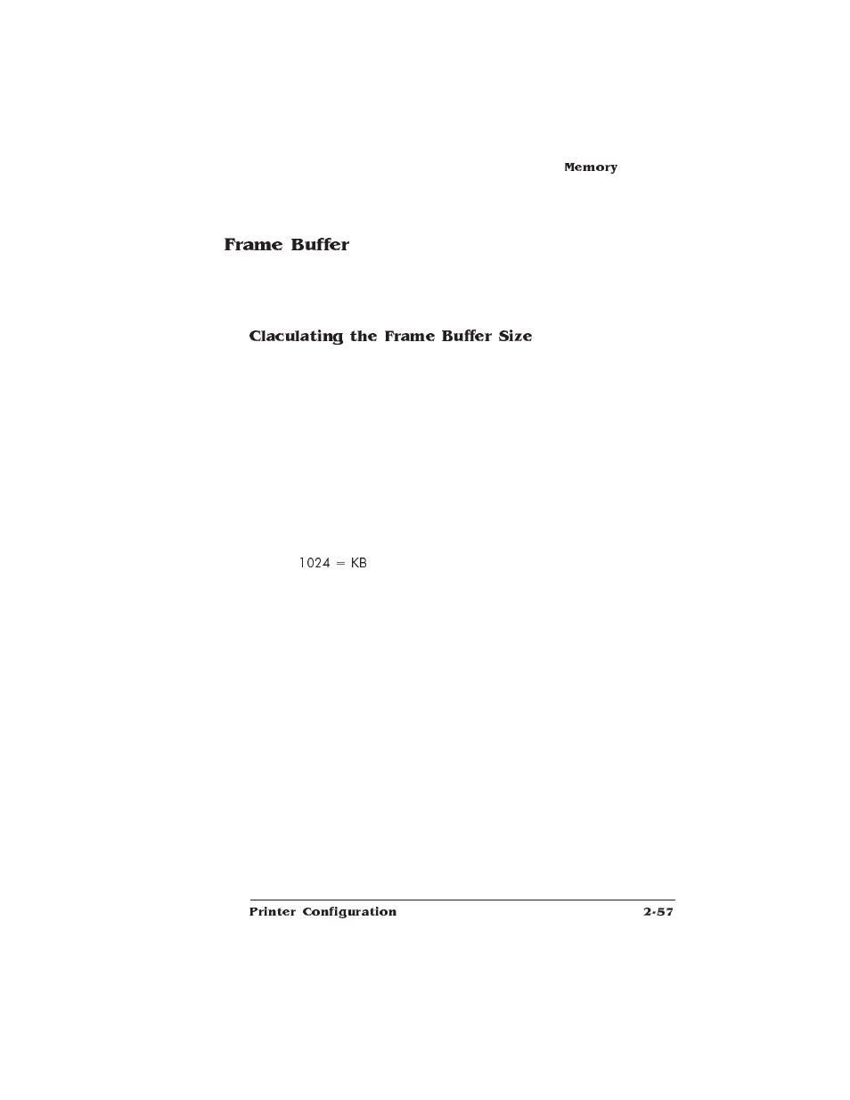 Frame buffer, Claculating the frame buffer size | IBM 1725 SLS User Manual | Page 91 / 328