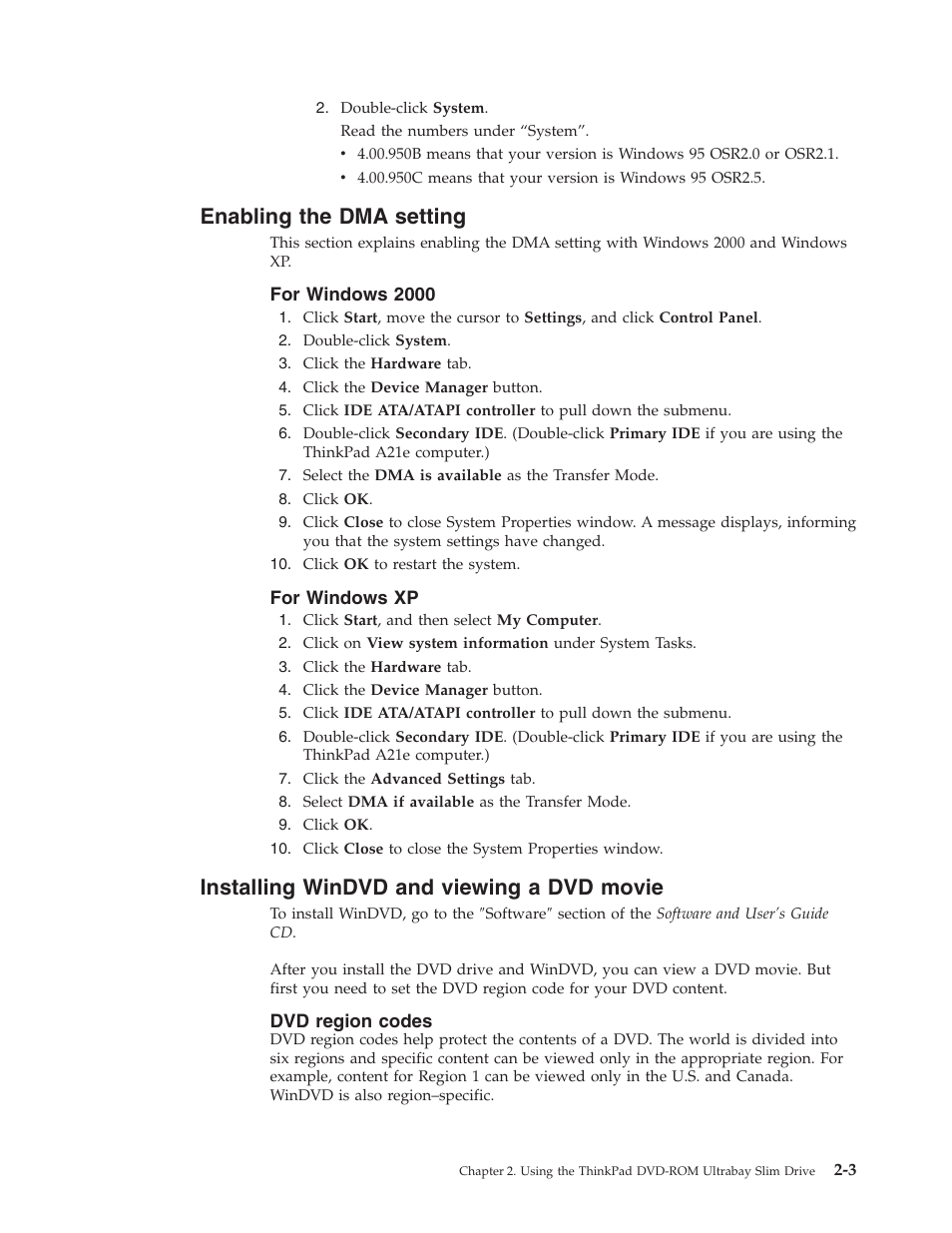 Enabling the dma setting, For windows 2000, For windows xp | Installing windvd and viewing a dvd movie, Dvd region codes, Enabling, Setting, Installing, Windvd, Viewing | IBM Computer Drive User Manual | Page 13 / 44