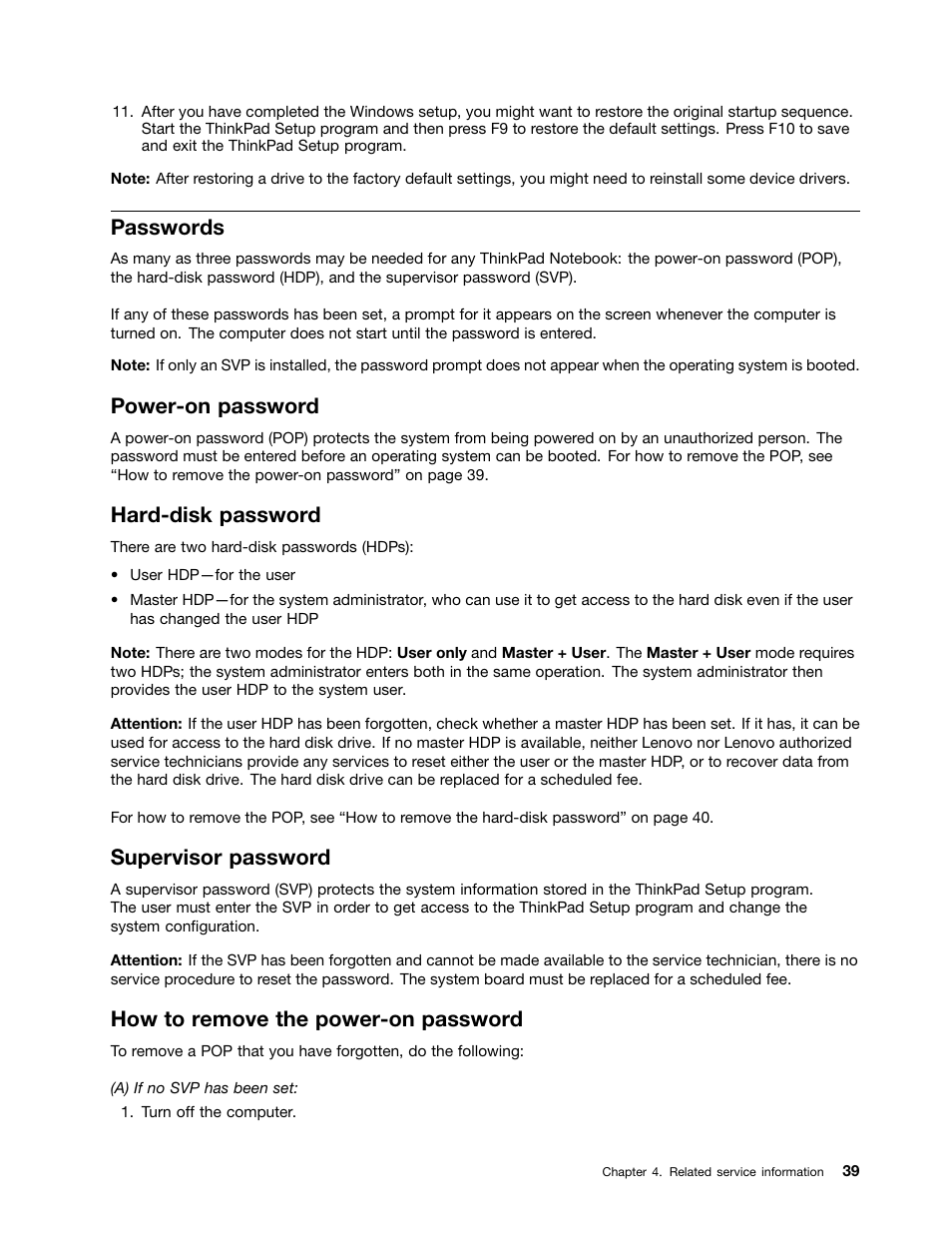 Passwords, Power-on password, Hard-disk password | Supervisor password, How to remove the power-on password | IBM X220 User Manual | Page 45 / 146
