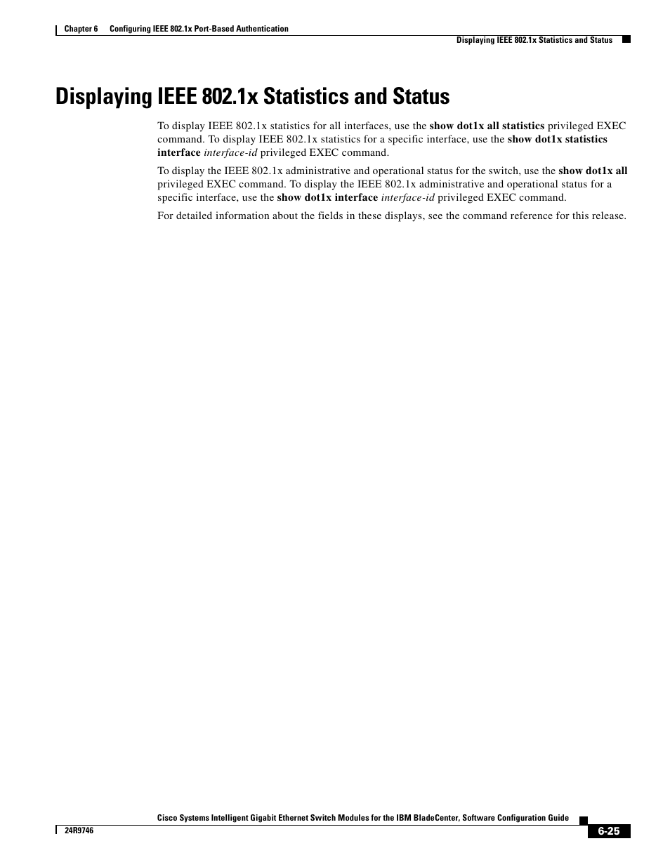 Displaying ieee 802.1x statistics and status | IBM 12.1(22)EA6 User Manual | Page 141 / 550