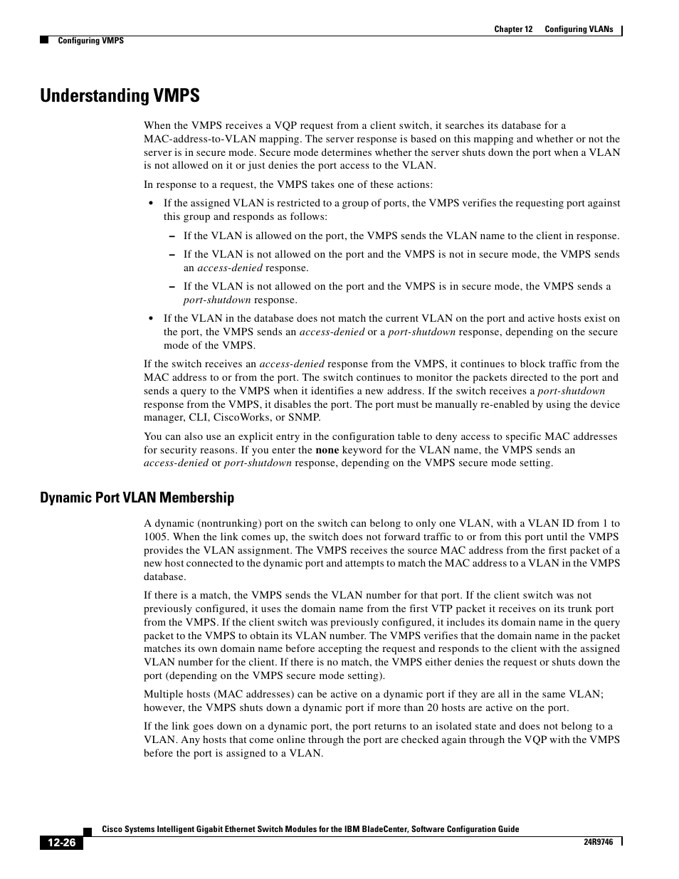 Understanding vmps, Dynamic port vlan membership | IBM 12.1(22)EA6 User Manual | Page 256 / 550