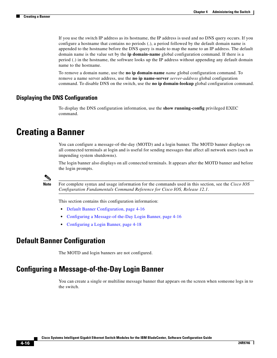 Displaying the dns configuration, Creating a banner, Default banner configuration | Configuring a message-of-the-day login banner | IBM 12.1(22)EA6 User Manual | Page 72 / 550