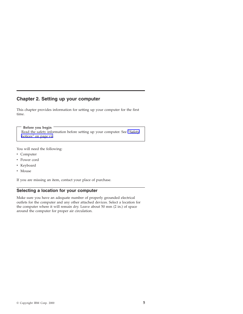 Chapter 2. setting up your computer, Selecting a location for your computer | IBM NETVISTA X40 6643 User Manual | Page 21 / 120