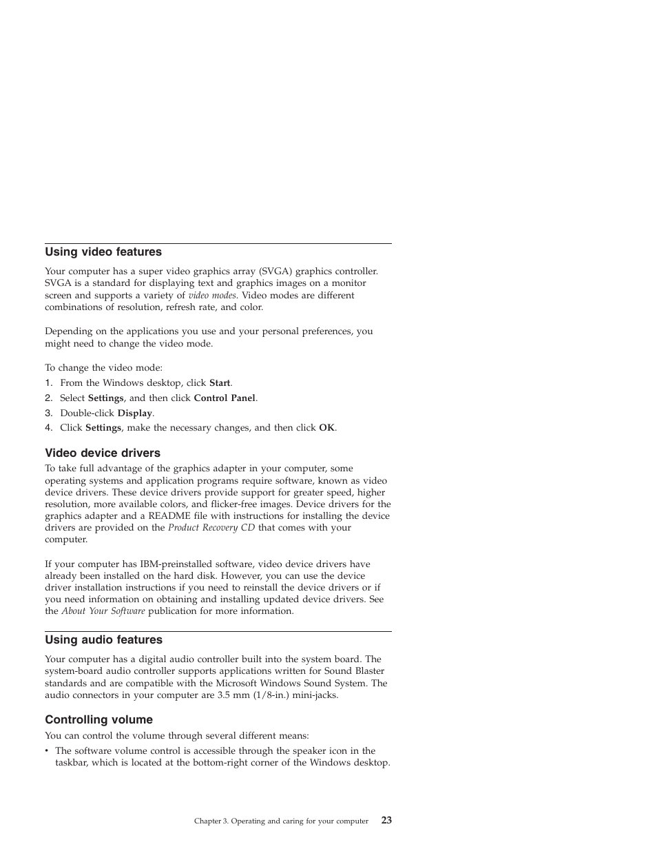 Using video features, Video device drivers, Using audio features | Controlling volume | IBM NETVISTA X40 6643 User Manual | Page 39 / 120