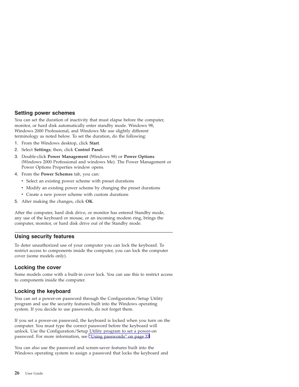 Setting power schemes, Using security features, Locking the cover | Locking the keyboard | IBM NETVISTA X40 6643 User Manual | Page 42 / 120