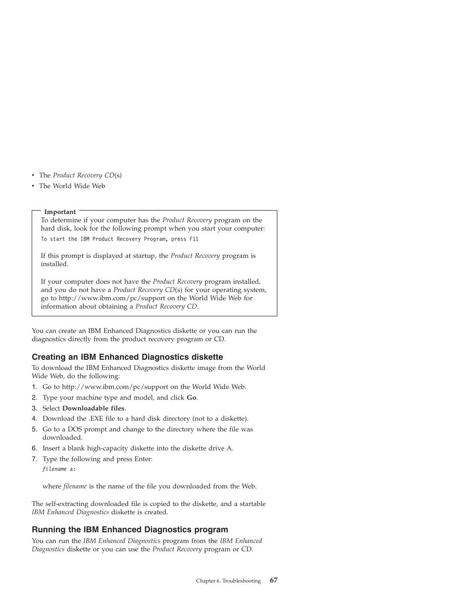 Creating an ibm enhanced diagnostics diskette, Running the ibm enhanced diagnostics program | IBM NETVISTA X40 6643 User Manual | Page 83 / 120