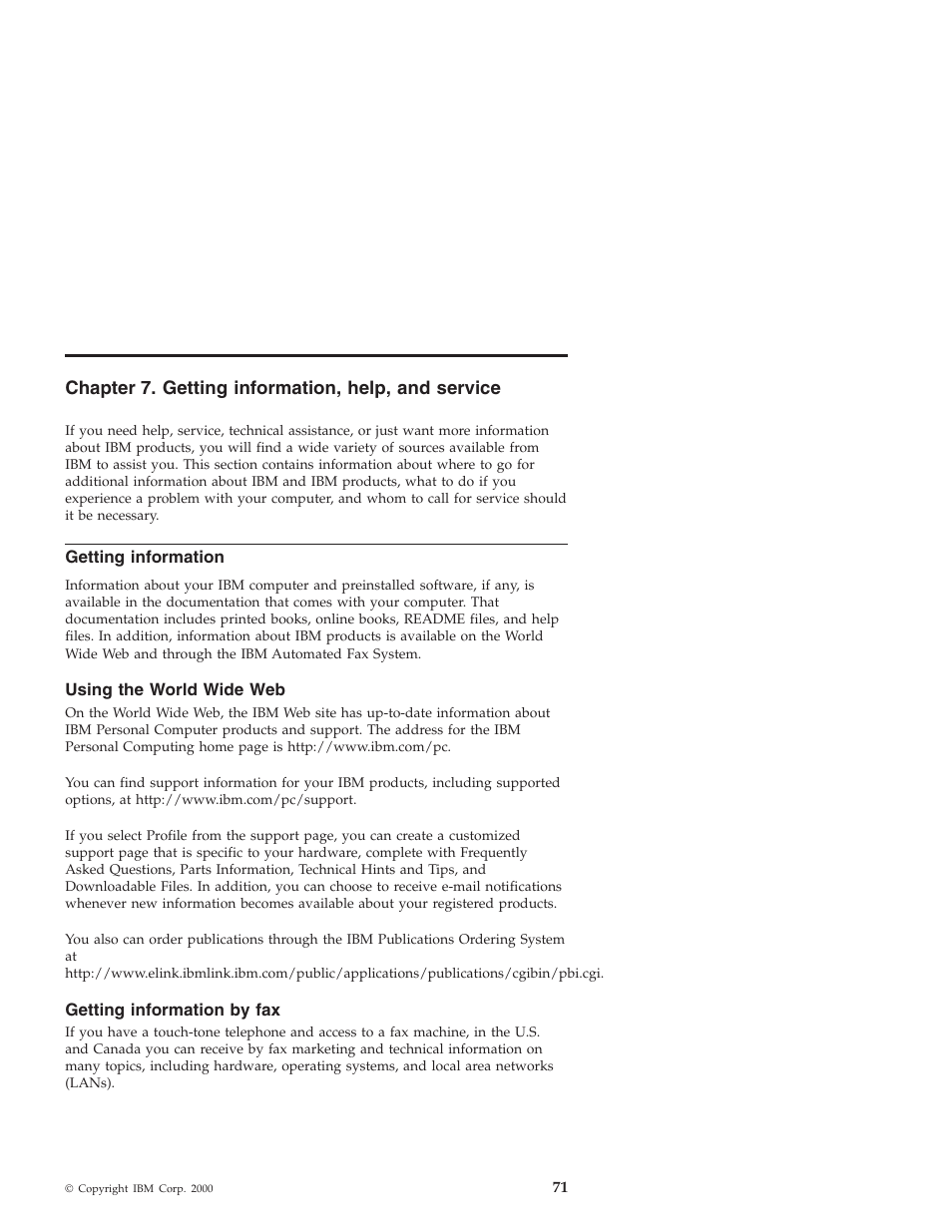Chapter 7. getting information, help, and service, Getting information, Using the world wide web | Getting information by fax | IBM NETVISTA X40 6643 User Manual | Page 87 / 120