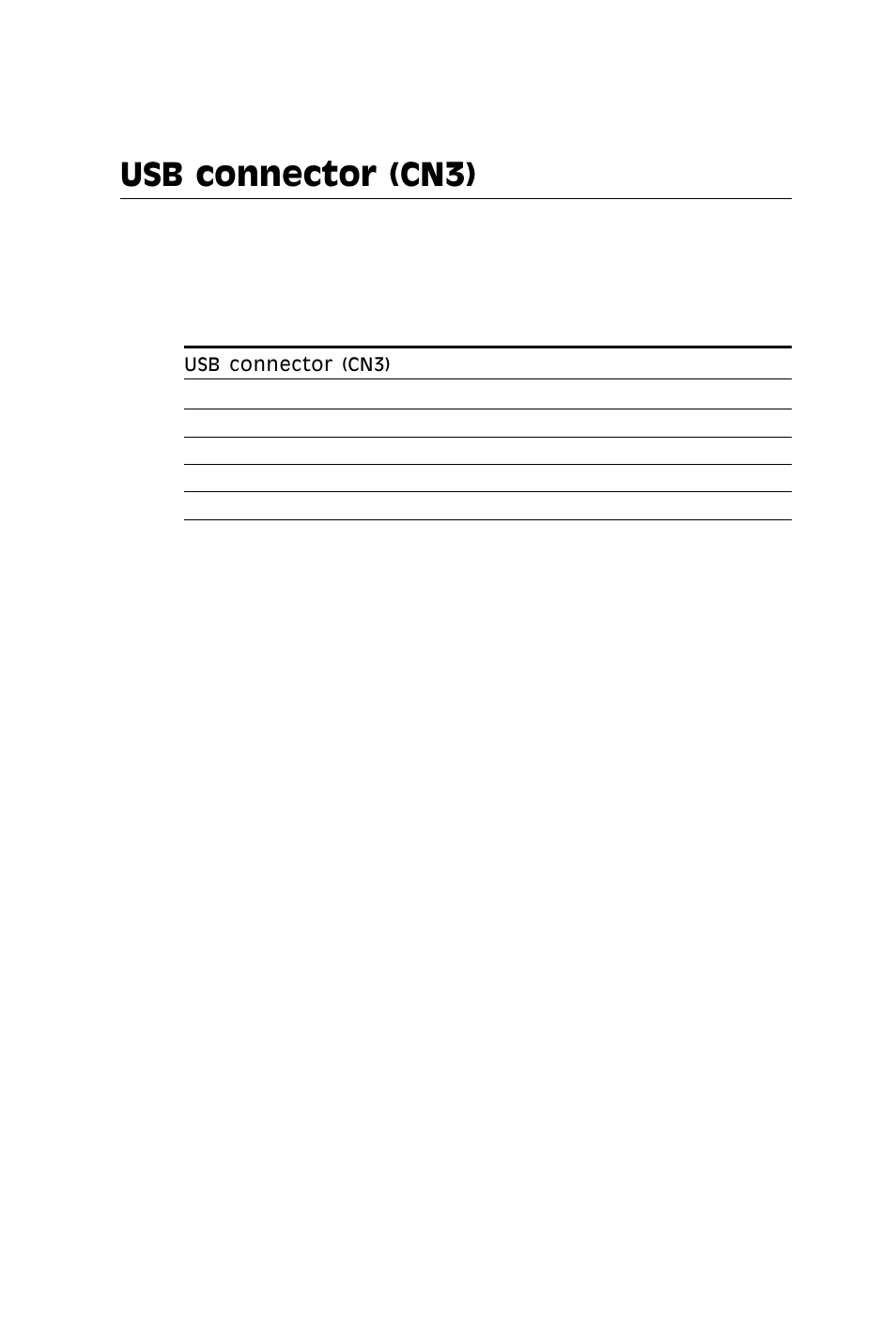 Usb connector (cn3) | IBM All-in-One Super7 Single Board Computer PCM-5896 User Manual | Page 38 / 128