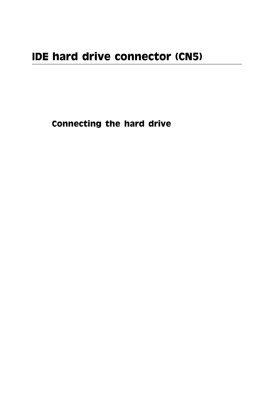 Ide hard drive connector (cn5) | IBM All-in-One Super7 Single Board Computer PCM-5896 User Manual | Page 39 / 128