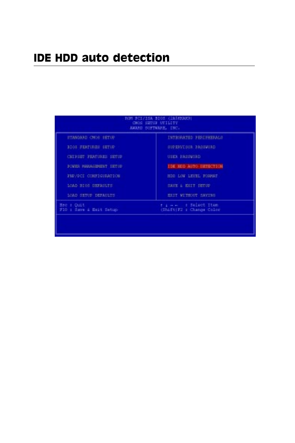 Ide hdd auto detection | IBM All-in-One Super7 Single Board Computer PCM-5896 User Manual | Page 89 / 128