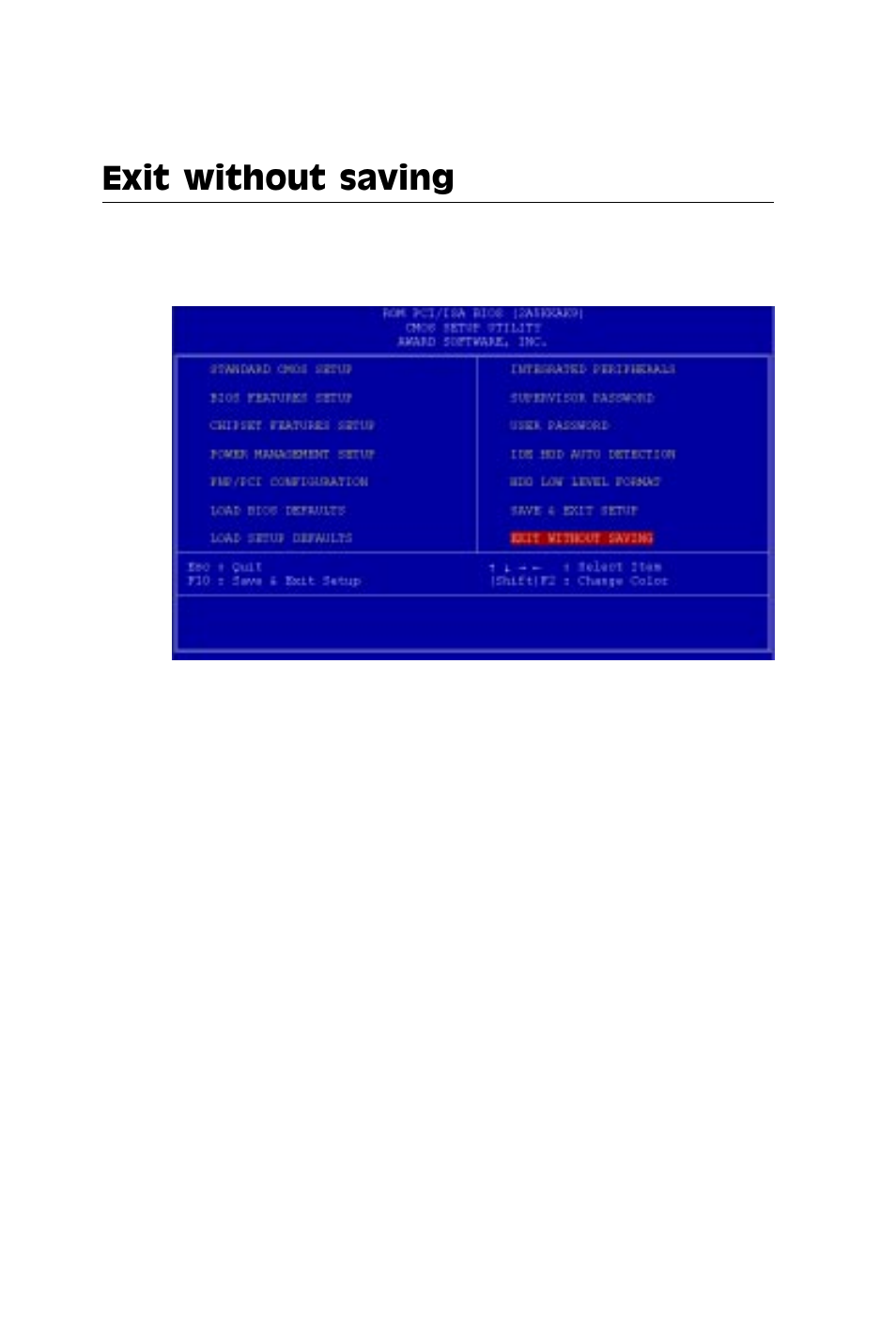 Exit without saving | IBM All-in-One Super7 Single Board Computer PCM-5896 User Manual | Page 91 / 128