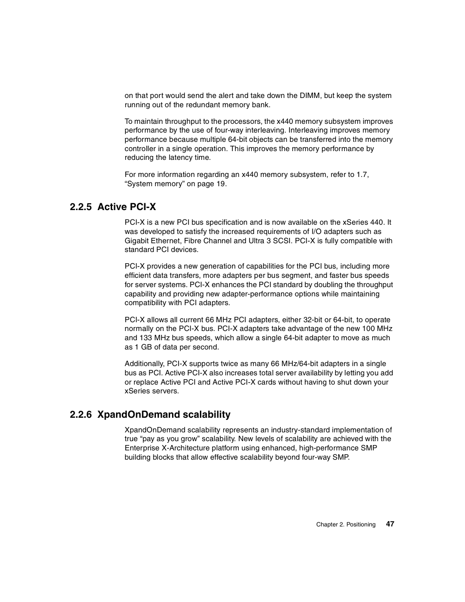 5 active pci-x, 6 xpandondemand scalability, 5 active pci-x 2.2.6 xpandondemand scalability | IBM 440 User Manual | Page 61 / 202