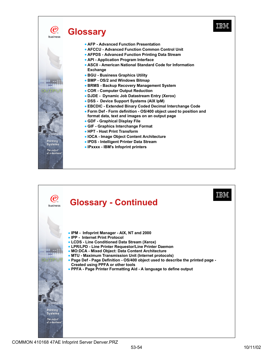 Glossary, Glossary - continued | IBM 47AE - 410168 User Manual | Page 27 / 27