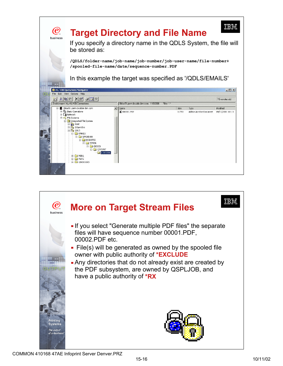 Target directory and file name, More on target stream files | IBM 47AE - 410168 User Manual | Page 8 / 27