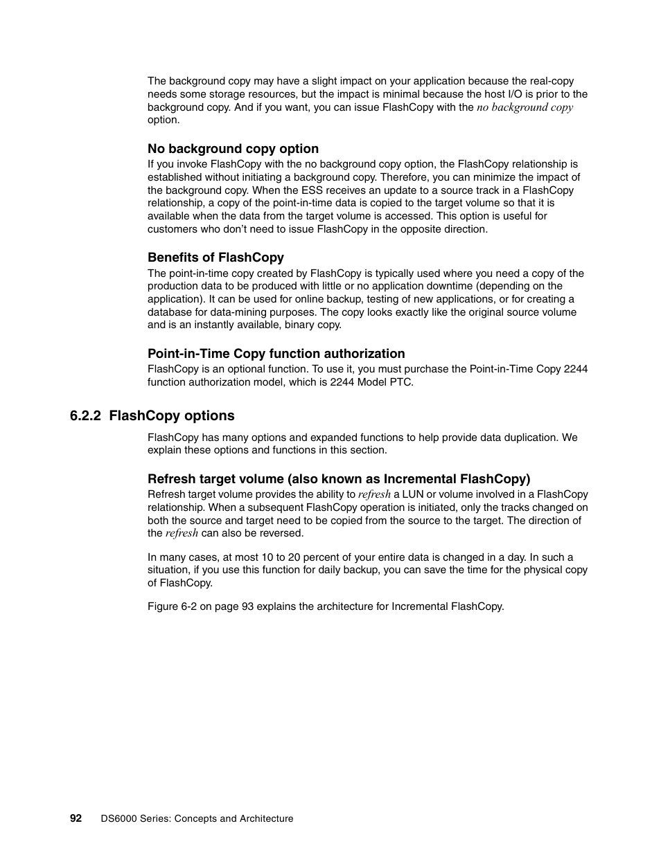 2 flashcopy options | IBM TotalStorage DS6000 Series User Manual | Page 116 / 406