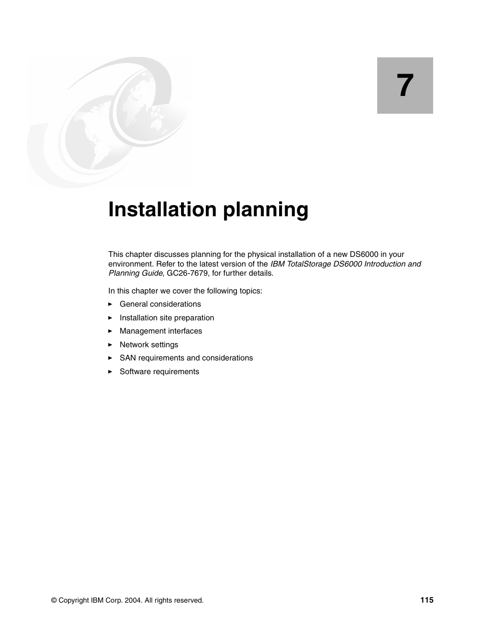 Chapter 7. installation planning, Installation planning | IBM TotalStorage DS6000 Series User Manual | Page 139 / 406