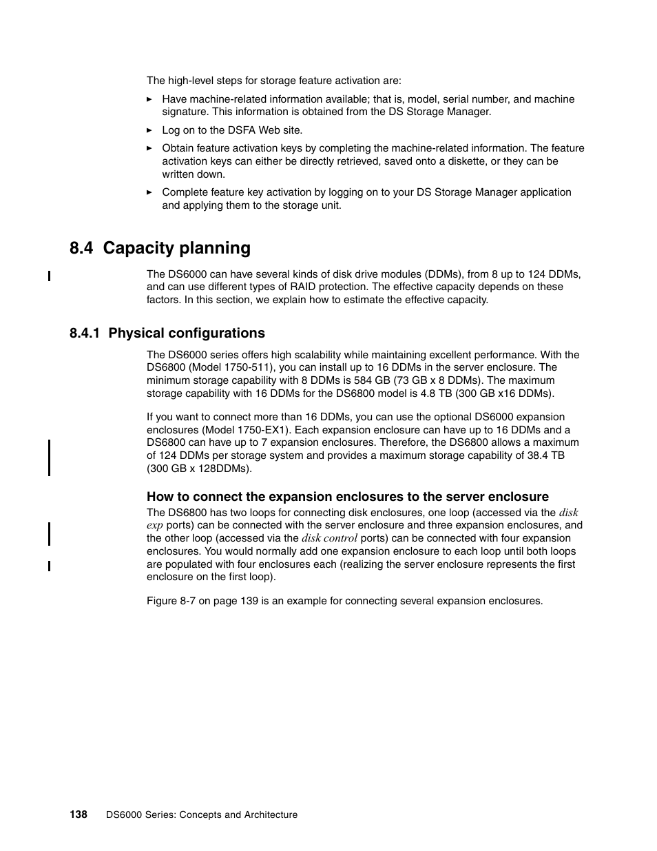 4 capacity planning, 1 physical configurations | IBM TotalStorage DS6000 Series User Manual | Page 162 / 406
