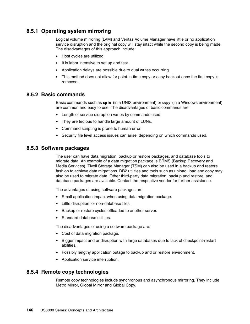 1 operating system mirroring, 2 basic commands, 3 software packages | 4 remote copy technologies | IBM TotalStorage DS6000 Series User Manual | Page 170 / 406