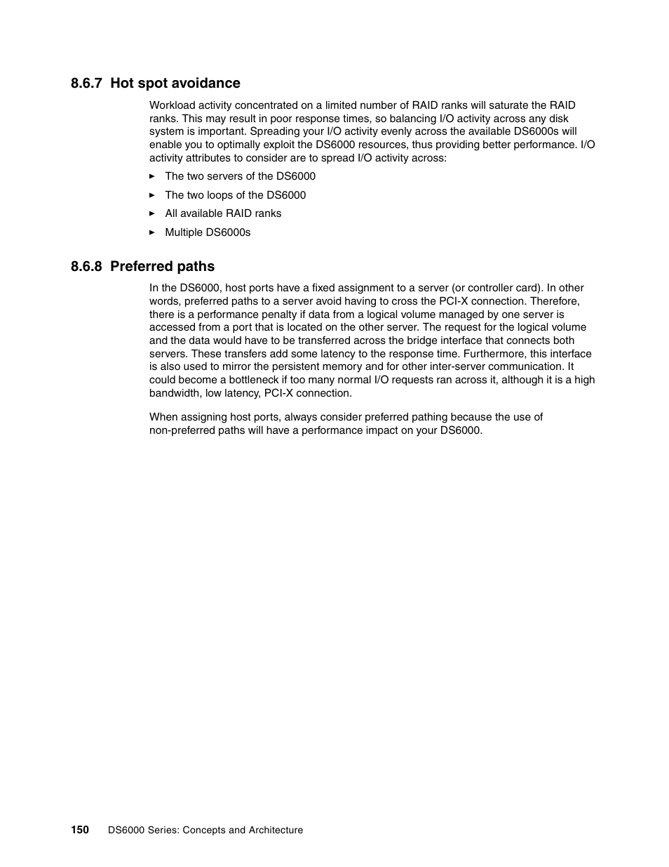 7 hot spot avoidance, 8 preferred paths, 7 hot spot avoidance 8.6.8 preferred paths | IBM TotalStorage DS6000 Series User Manual | Page 174 / 406