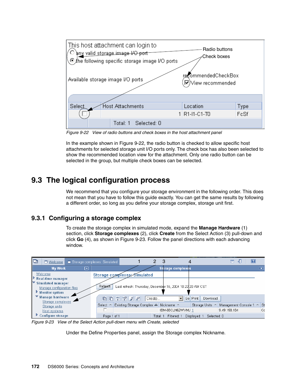 3 the logical configuration process, 1 configuring a storage complex, The logical configuration process | Figure 9-22 sho | IBM TotalStorage DS6000 Series User Manual | Page 196 / 406