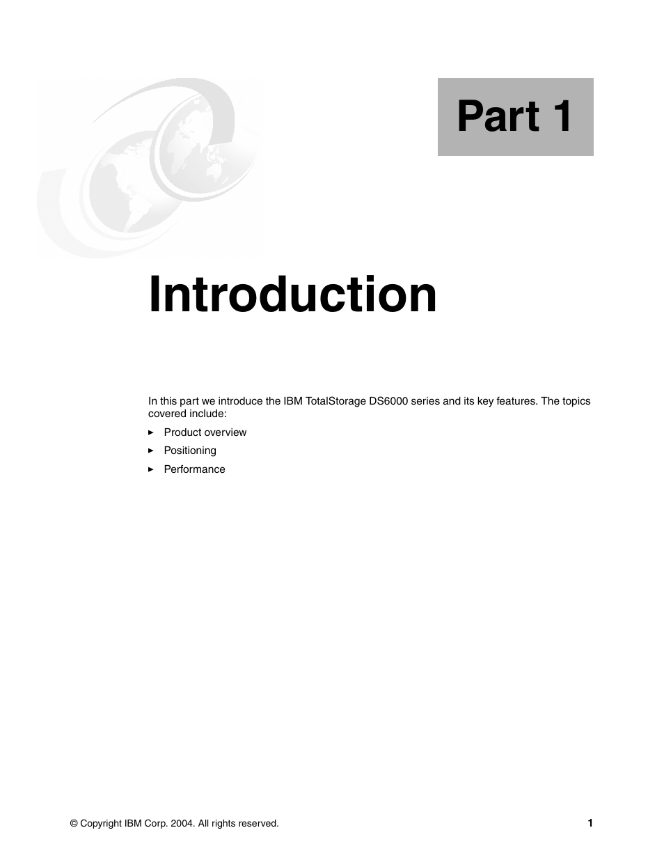 Part 1 introduction, Part 1. introduction, Introduction | Part 1 | IBM TotalStorage DS6000 Series User Manual | Page 25 / 406