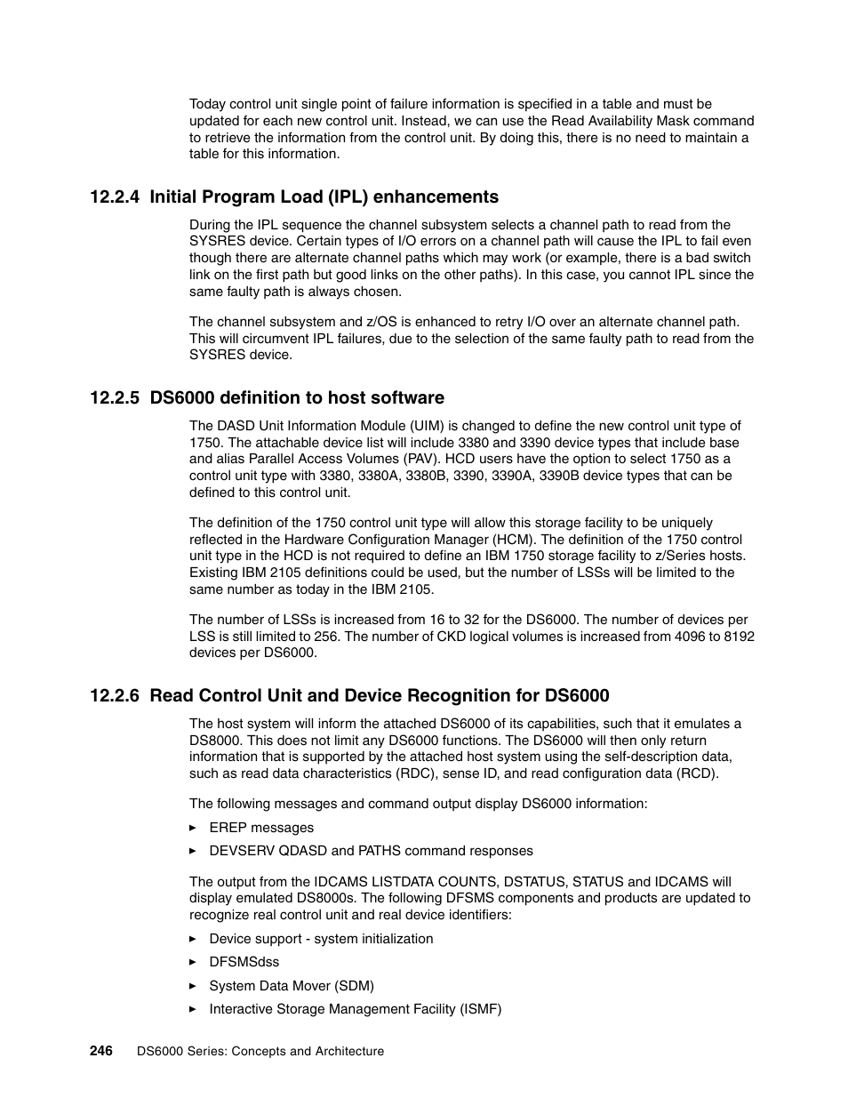 4 initial program load (ipl) enhancements, 5 ds6000 definition to host software, Initial program load (ipl) enhancements | Ds6000 definition to host software | IBM TotalStorage DS6000 Series User Manual | Page 270 / 406