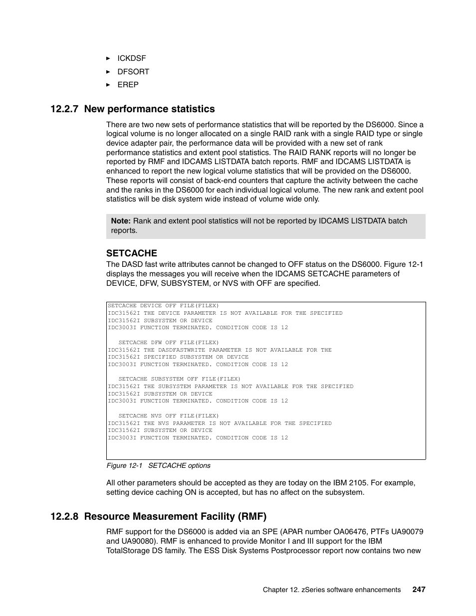 7 new performance statistics, 8 resource measurement facility (rmf), New performance statistics | Resource measurement facility (rmf) | IBM TotalStorage DS6000 Series User Manual | Page 271 / 406