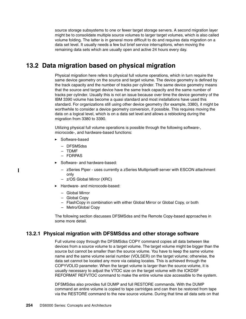 2 data migration based on physical migration | IBM TotalStorage DS6000 Series User Manual | Page 278 / 406