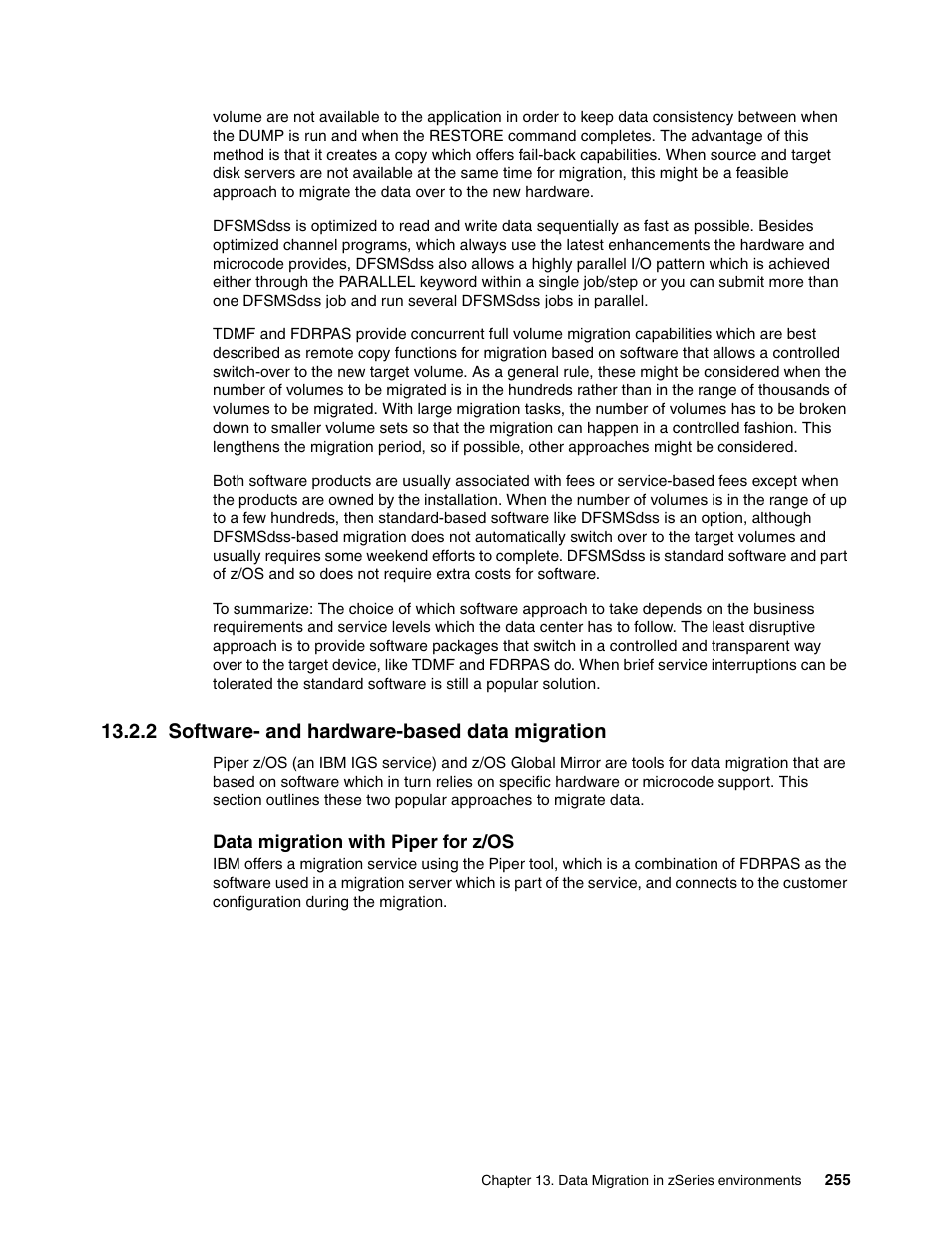 2 software- and hardware-based data migration | IBM TotalStorage DS6000 Series User Manual | Page 279 / 406