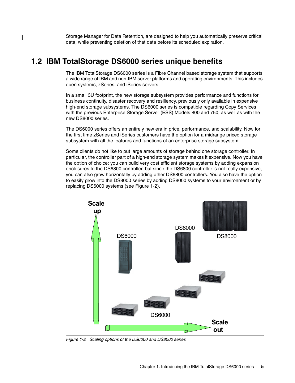 2 ibm totalstorage ds6000 series unique benefits, Scale up scale out | IBM TotalStorage DS6000 Series User Manual | Page 29 / 406