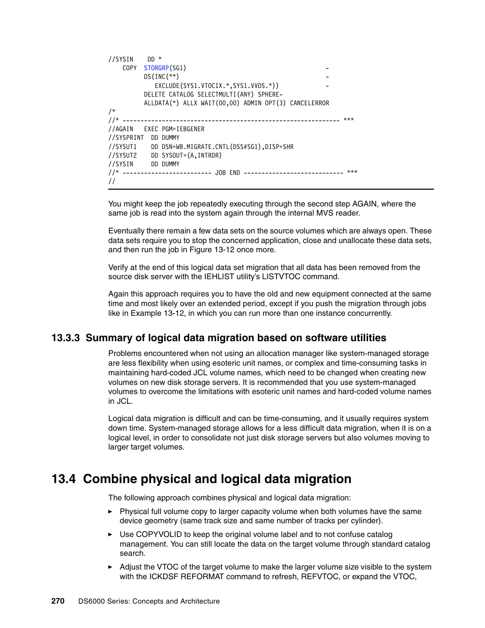 4 combine physical and logical data migration | IBM TotalStorage DS6000 Series User Manual | Page 294 / 406