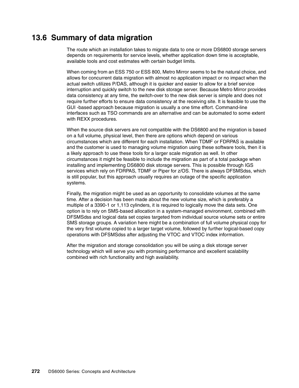 6 summary of data migration | IBM TotalStorage DS6000 Series User Manual | Page 296 / 406
