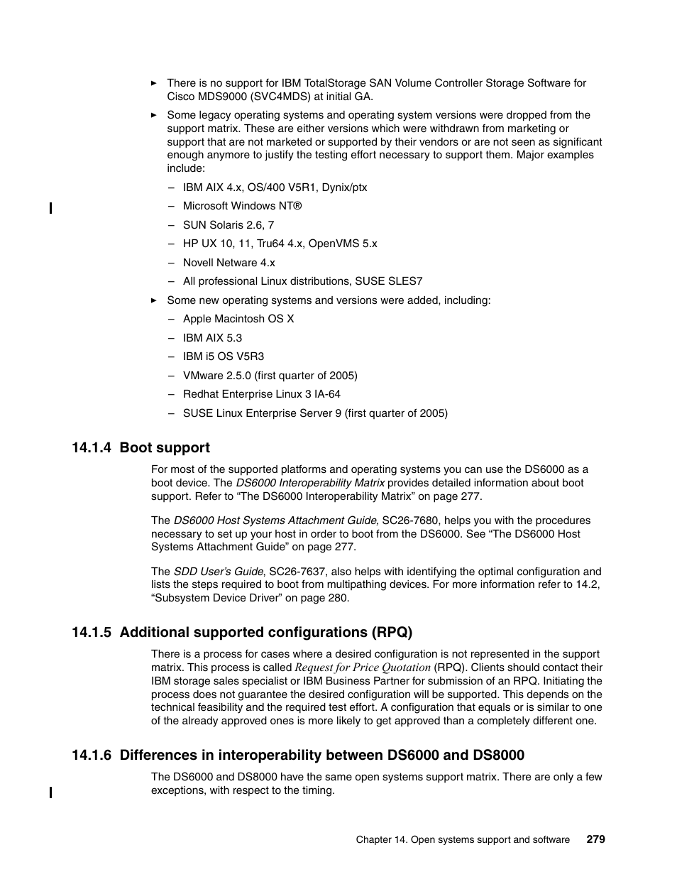4 boot support, 5 additional supported configurations (rpq) | IBM TotalStorage DS6000 Series User Manual | Page 303 / 406