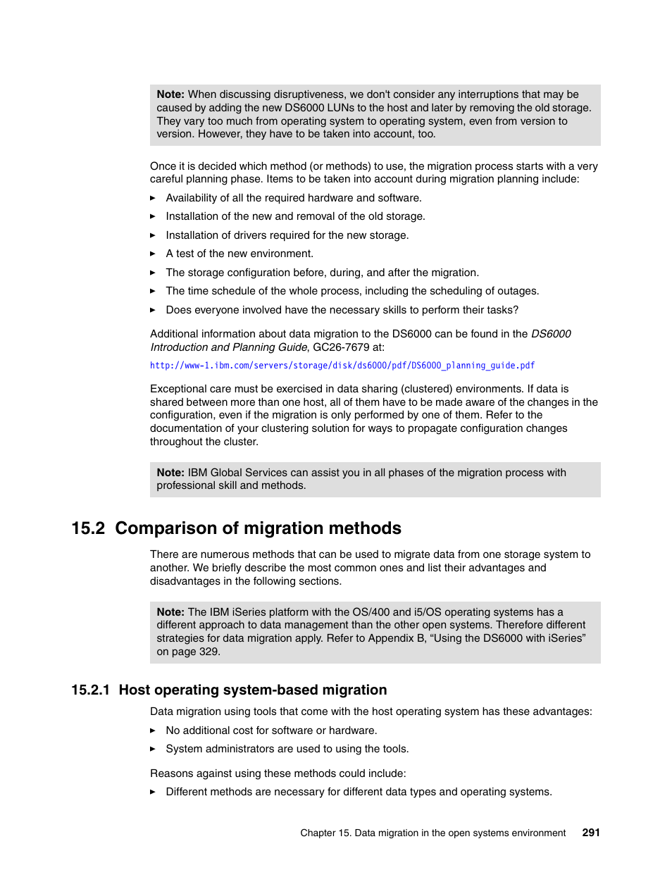 2 comparison of migration methods, 1 host operating system-based migration | IBM TotalStorage DS6000 Series User Manual | Page 315 / 406
