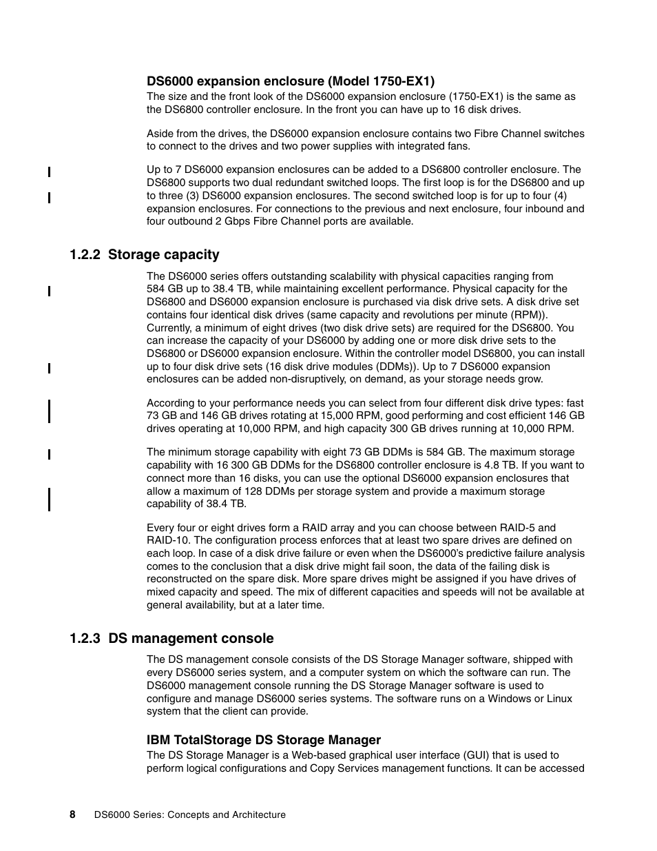 2 storage capacity, 3 ds management console, 2 storage capacity 1.2.3 ds management console | IBM TotalStorage DS6000 Series User Manual | Page 32 / 406