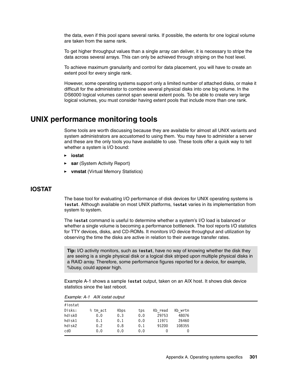 Unix performance monitoring tools, Iostat | IBM TotalStorage DS6000 Series User Manual | Page 325 / 406