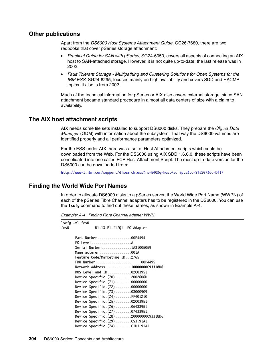 Other publications, The aix host attachment scripts, Finding the world wide port names | IBM TotalStorage DS6000 Series User Manual | Page 328 / 406