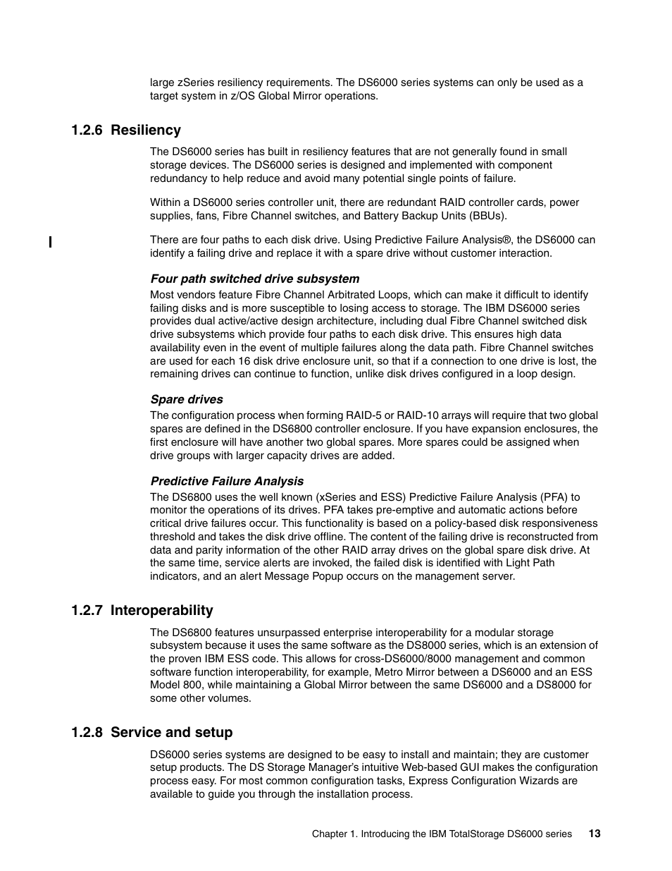 6 resiliency, 7 interoperability, 8 service and setup | IBM TotalStorage DS6000 Series User Manual | Page 37 / 406