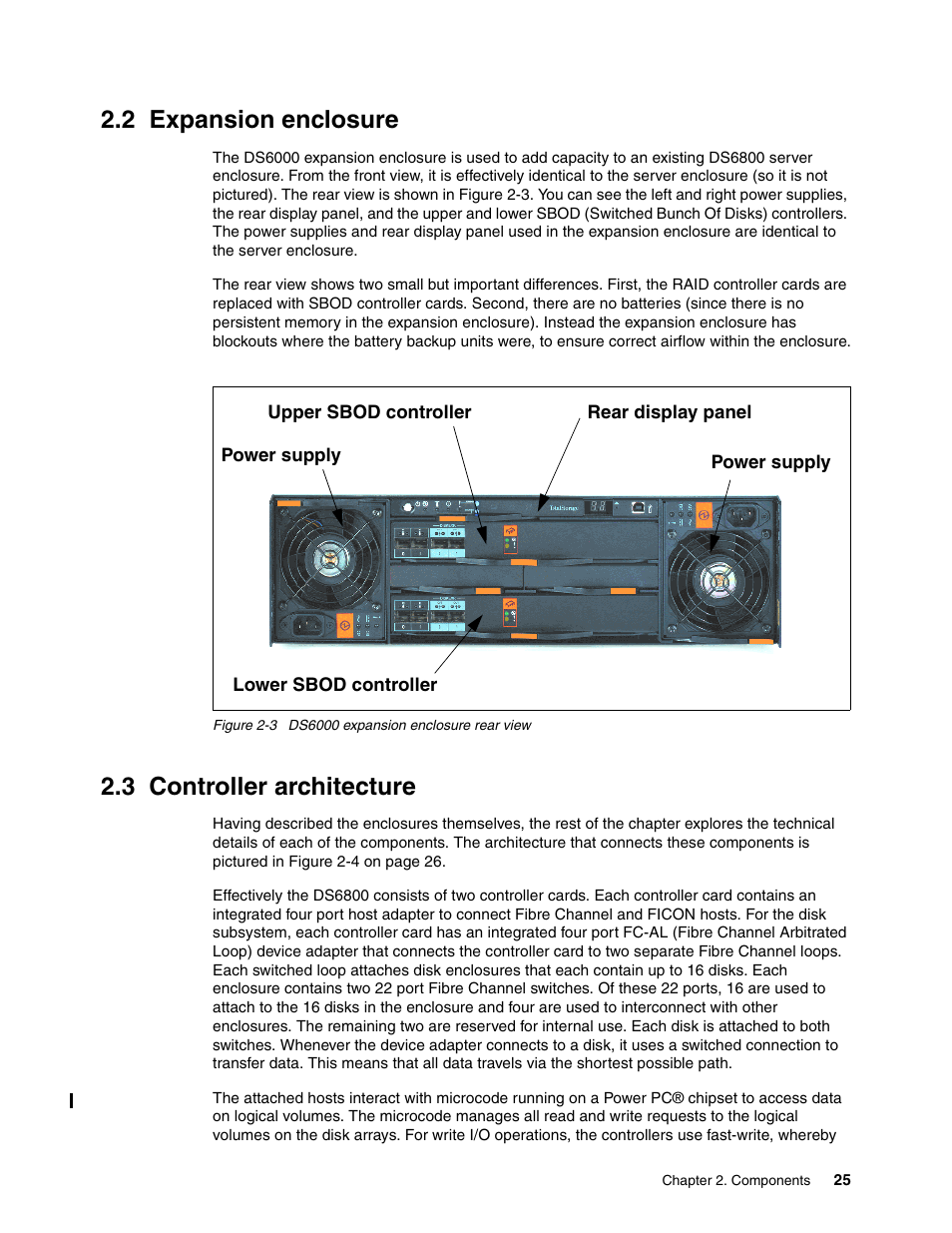 2 expansion enclosure, 3 controller architecture, 2 expansion enclosure 2.3 controller architecture | Expansion enclosure, Controller architecture | IBM TotalStorage DS6000 Series User Manual | Page 49 / 406