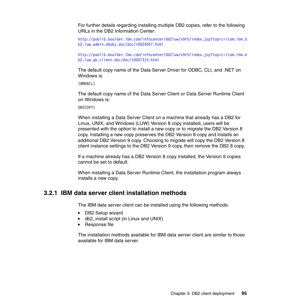 1 ibm data server client installation methods | IBM Data Server DB2 User Manual | Page 109 / 298
