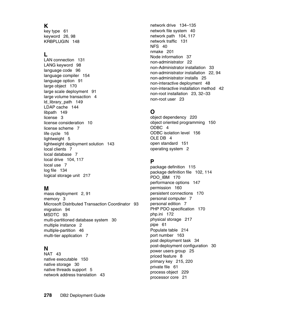 IBM Data Server DB2 User Manual | Page 292 / 298