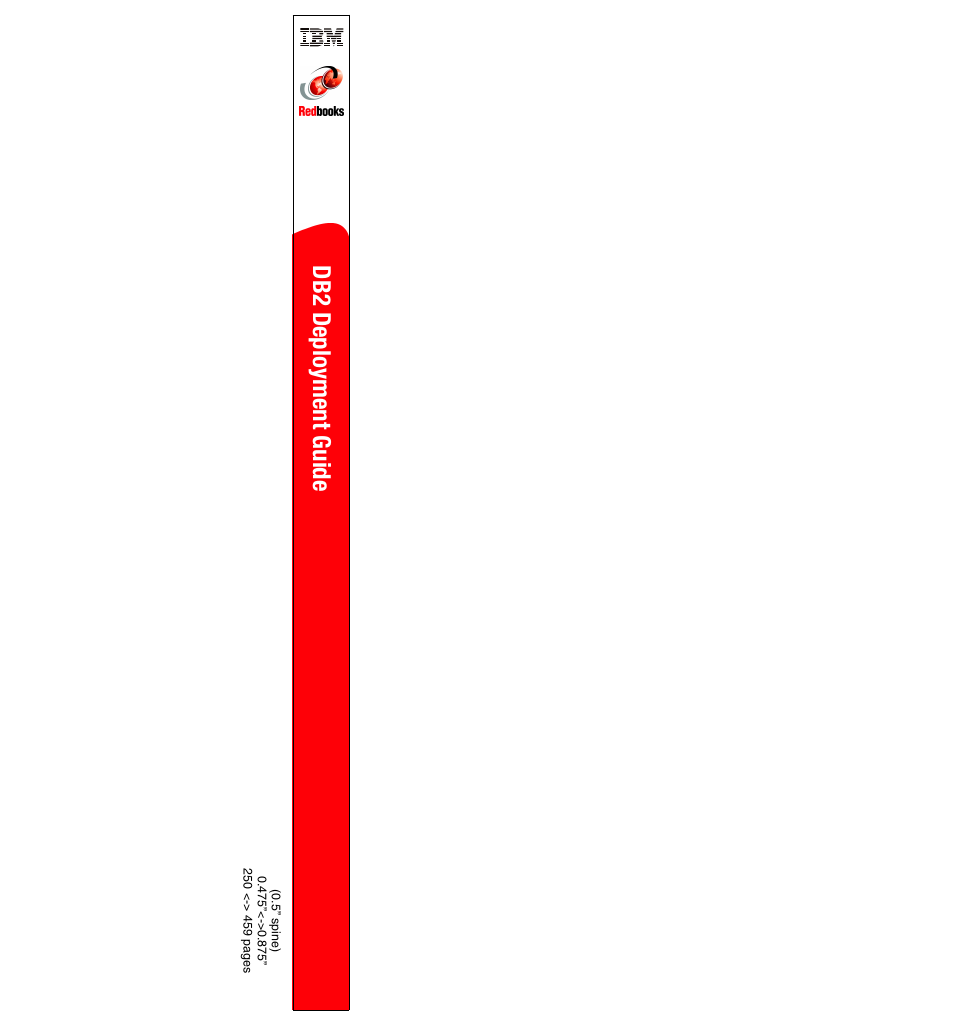 Db2 deployment guide | IBM Data Server DB2 User Manual | Page 295 / 298
