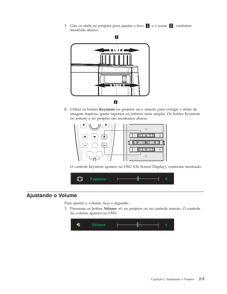 Ajustando o volume, Ajustando, Volume | IBM C400 User Manual | Page 25 / 94