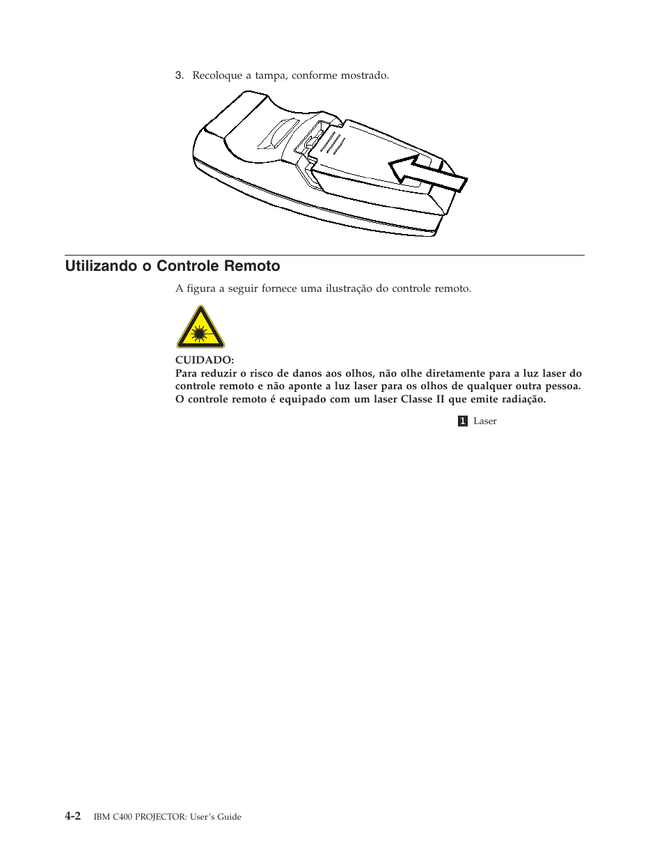 Utilizando o controle remoto, Utilizando, Controle | Remoto | IBM C400 User Manual | Page 30 / 94