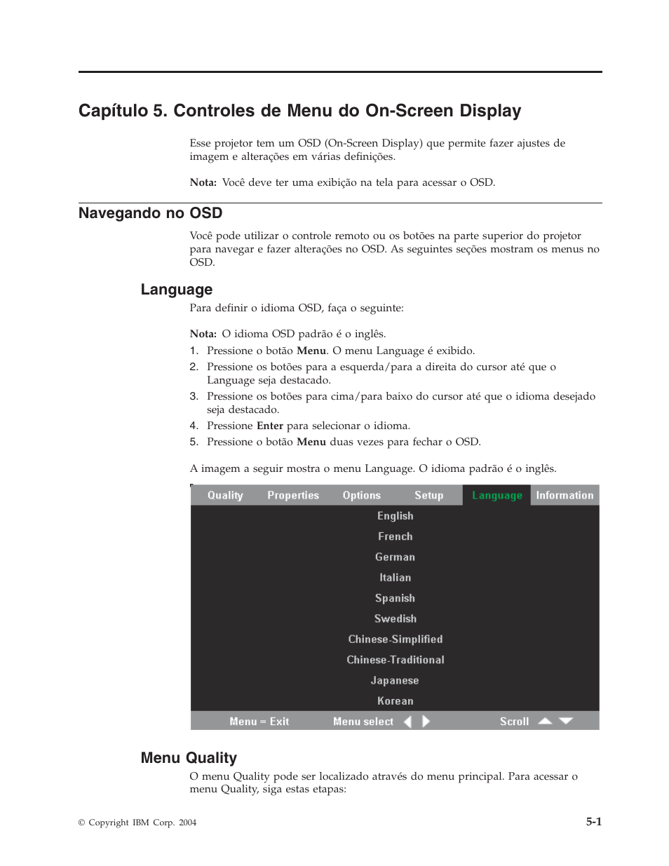 Capítulo 5. controles de menu do on-screen display, Navegando no osd, Language | Menu quality, Capítulo, Controles, Menu, On-screen, Display, Navegando | IBM C400 User Manual | Page 33 / 94