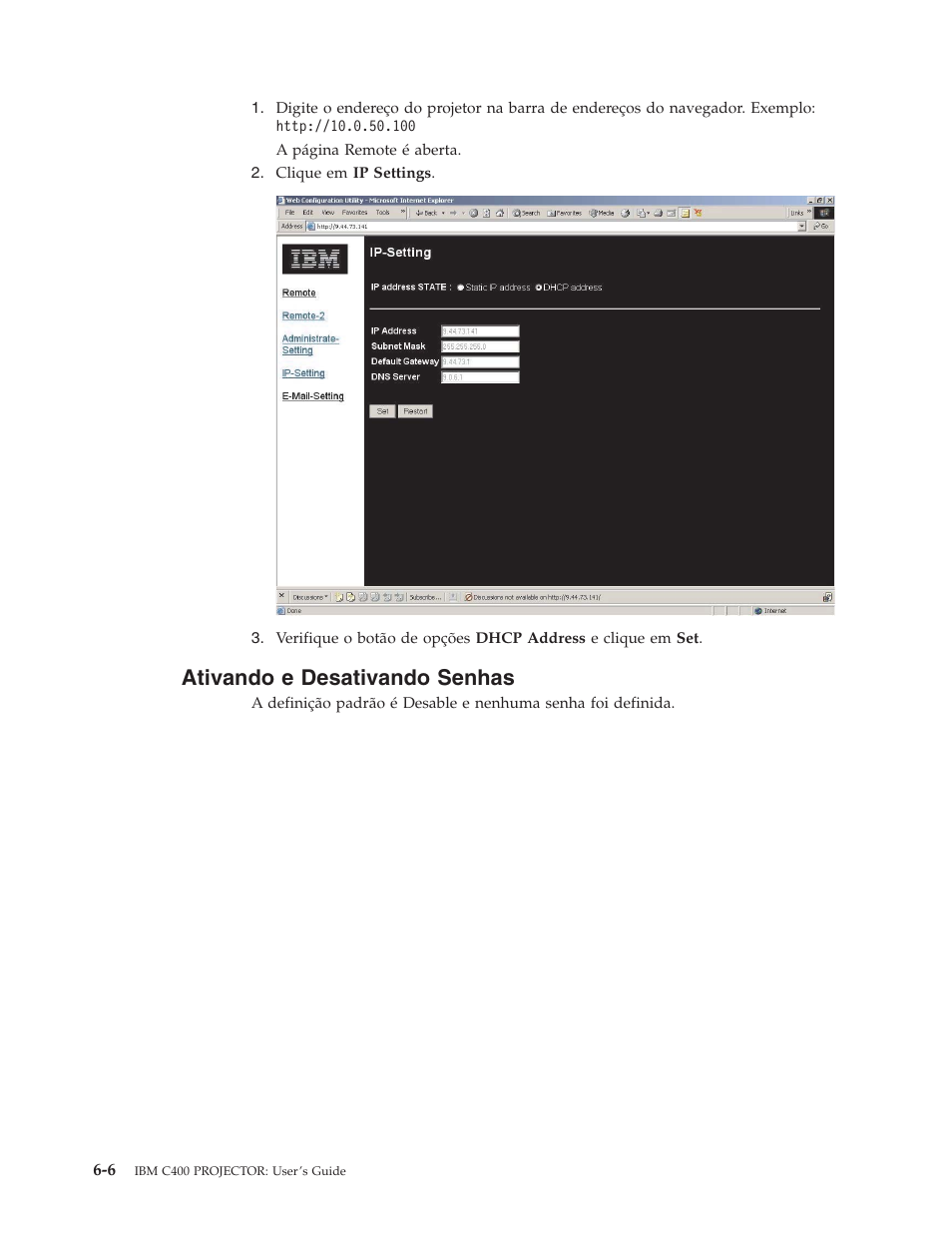 Ativando e desativando senhas, Ativando, Desativando | Senhas | IBM C400 User Manual | Page 50 / 94