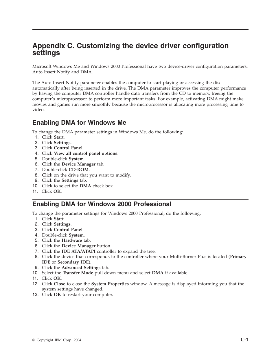 Enabling dma for windows me, Enabling dma for windows 2000 professional, Appendix | Customizing, Device, Driver, Configuration, Settings, Enabling, Windows | IBM 73P3309 User Manual | Page 37 / 64