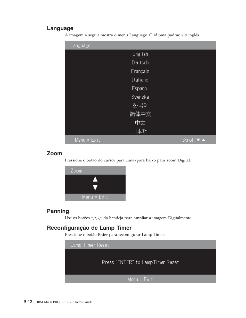 Language, Zoom, Panning | Reconfiguração de lamp timer, Reconfiguração, Lamp, Timer | IBM M400 User Manual | Page 44 / 84