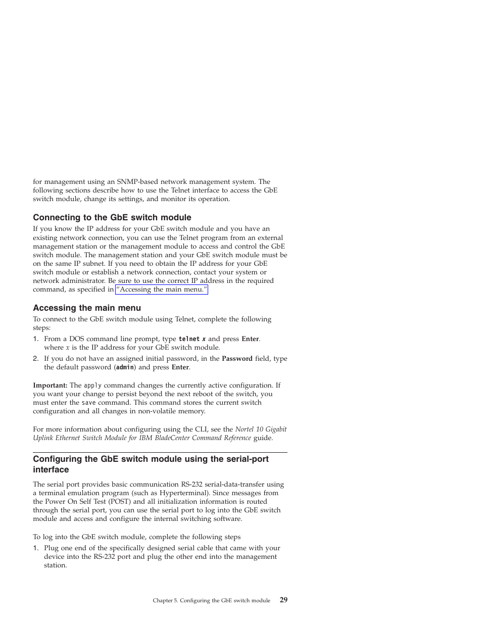 Connecting to the gbe switch module, Accessing the main menu, Connecting | Switch, Module, Accessing, Main, Menu, Configuring, Using | IBM Nortel 10 User Manual | Page 39 / 90
